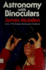 Cover of Astronomy with binoculars by James Muirden