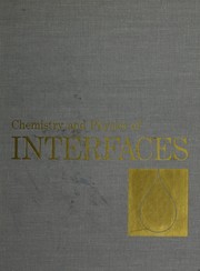 Front cover of Chemistry and physics of interfaces by Symposium on Interfaces (1964 Washington, D.C.)