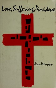 Cover of Love, suffering, providence by Jean Vieujean