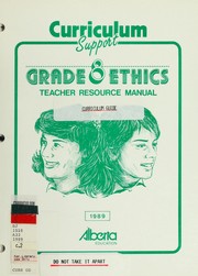 Cover of Grade 8 ethics by Alberta. Curriculum Support Branch.