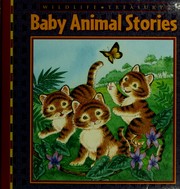 Front cover of Treasury of baby animal stories by Jane Maday