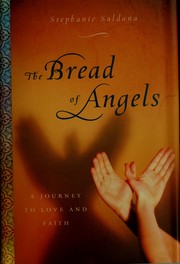 Front cover of The bread of angels by Stephanie Saldana