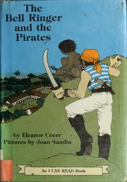 Front cover of The bell ringer and the pirates by Eleanor Coerr