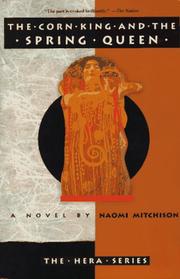 Front cover of The Corn King and the Spring Queen by Naomi Mitchison