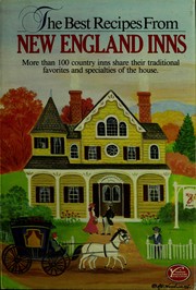 Front cover of The best recipes from New England inns by Sandra Taylor