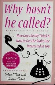 Cover of Why hasn't he called? by Matt Titus