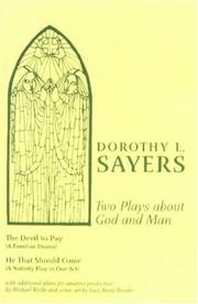 Front cover of Two Plays About God And Man by Dorothy L. Sayers
