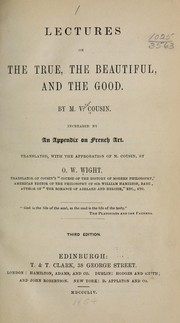 Front cover of Lectures on the true, the beautiful, and the good by Cousin, Victor