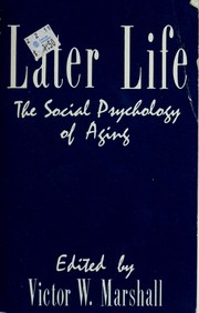 Front cover of Social bonds in later life by Jill S. Quadagno