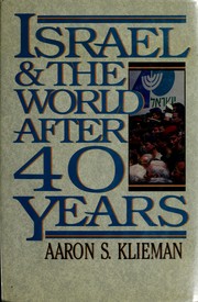 Front cover of Israel & the world after 40 years by Aaron S. Klieman