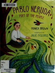 Cover of Pablo Neruda by Monica Brown