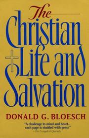 Front cover of The Christian life and salvation by Donald G. Bloesch