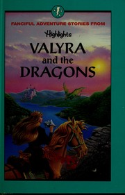 Front cover of Valyra and the dragons and other fanciful adventure stories by Unknown