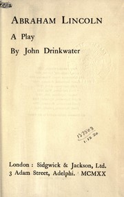 Front cover of Abraham Lincoln, a play by Drinkwater, John