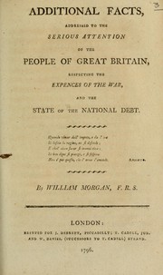 Front cover of Additional facts, addressed to the serious attention of the people of Great Britain by William Morgan