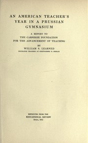 Front cover of An American teacher's year in a Prussian gymnasium by William S. Learned