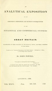 Front cover of An analytical exposition of the erroneous principles and ruinous consequences of the financial and commercial systems of Great Britain by John Powell