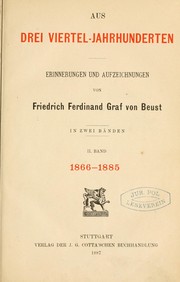 Front cover of Aus drei Viertel-Jahrhunderten by Beust, Friedrich Ferdinand Graf von