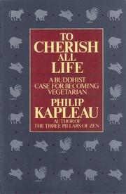 Cover of To cherish all life by Philip Kapleau