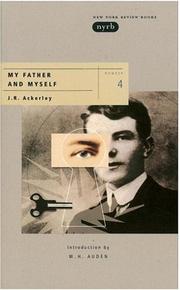 Front cover of My father & myself by J. R. Ackerley