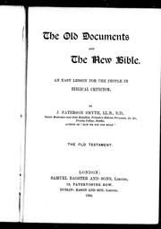 Cover of The old documents and the new Bible by J. Paterson Smyth