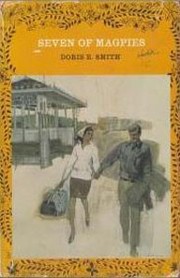 Front cover of Seven of Magpies by Doris E. Smith