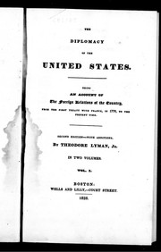 Cover of The diplomacy of the United States by Lyman, Theodore