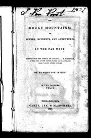 Front cover of The Rocky Mountains, or, Scenes, incidents and adventures in the Far West by Washington Irving