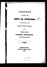 Front cover of Address delivered by the Rev. H. Burges, at the opening of the second winter session of the Three Rivers Literary Association, on the 2d November 1842 by H. Burges