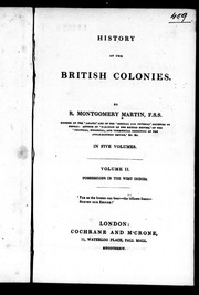 Cover of History of the British colonies by Robert Montgomery Martin