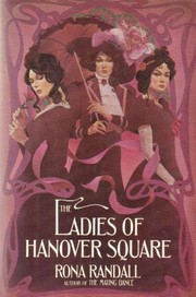 Front cover of The ladies of Hanover Square by Rona Randall