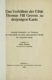 Cover of Das Verhältnis der Ethik Thomas Hill Greens zu derjenigen Kants by Oskar Günther