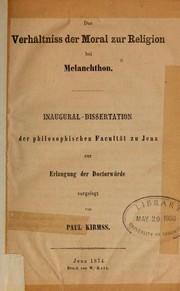Cover of Das Verhältnis der Moral zur Religion bei Melanchthon by Paul Kirmss