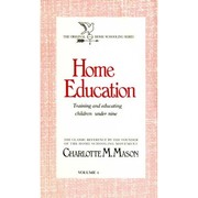 Cover of Home education by Charlotte M. Mason