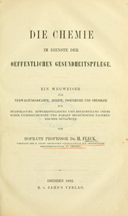 Front cover of Die Chemie im Dienste der oeffentlichen Gesundheitspflege by Hugo Fleck
