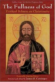 Front cover of The Fullness of God by Frithjof Schuon