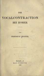 Cover of Die Vocalcontraction bei Homer by Friedrich Bechtel