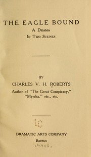 Cover of The eagle bound by Charles V. H. Roberts