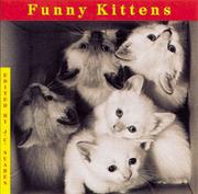 Front cover of Funny Kittens (Welcome Books (Steward Tabori & Chang)) by Suares