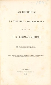 Front cover of An eulogium on the life and character of the late Hon. Thomas Morris by Brisbane, William Henry