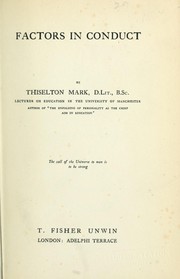 Cover of Factors in conduct by Harry Thiselton Mark