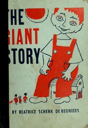 Cover of The giant story by Beatrice Schenk De Regniers