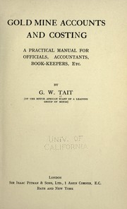 Front cover of Gold mine accounts and costing by G. W. Tait