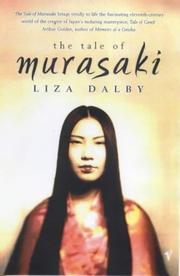 Front cover of The Tale of Murasaki by Liza Crihfield Dalby