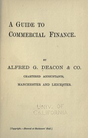 Front cover of A guide to commercial finance by Deacon, Alfred G. & Co