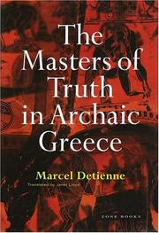 Cover of The masters of truth in Archaic Greece by Marcel Detienne