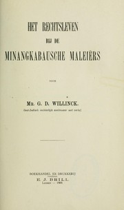 Front cover of Het rechtsleven bij de Minangkabausche Maleiërs by Gerhardt Désiré Willinck
