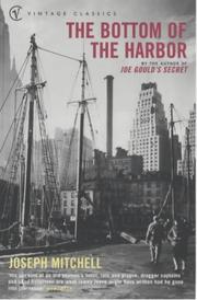 Front cover of The Bottom of the Harbor (Vintage Classics) by Joseph Mitchell