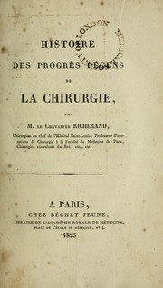 Front cover of Histoire des progrès récens de la chirugie by Anthelme Richerand