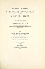 Front cover of History of early steamboat navigation on the Missouri river by Chittenden, Hiram Martin